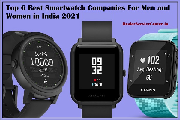 Best 6 Smartwatch Companies in India