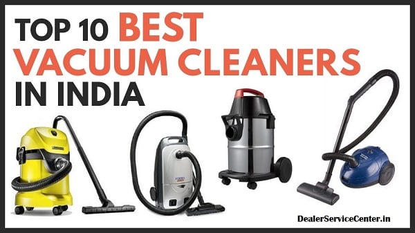 Top 10 Vacuum Cleaner Companies in India
