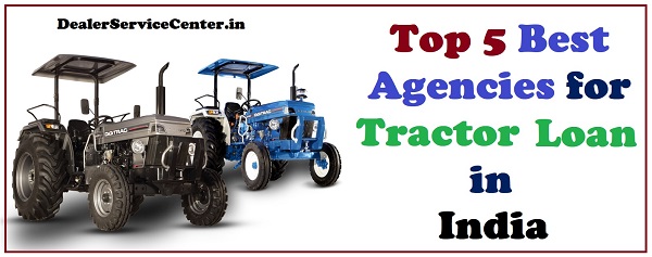 Top 5 Tractor Loan Agencies DealerServiceCenter