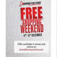 Brand Factory Sale - Free Shopping Weekend in Stores and online modes