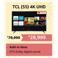 2024 Tcl Offers : TCL 55 Inch 4K UHD TV Only at Rs 28999
